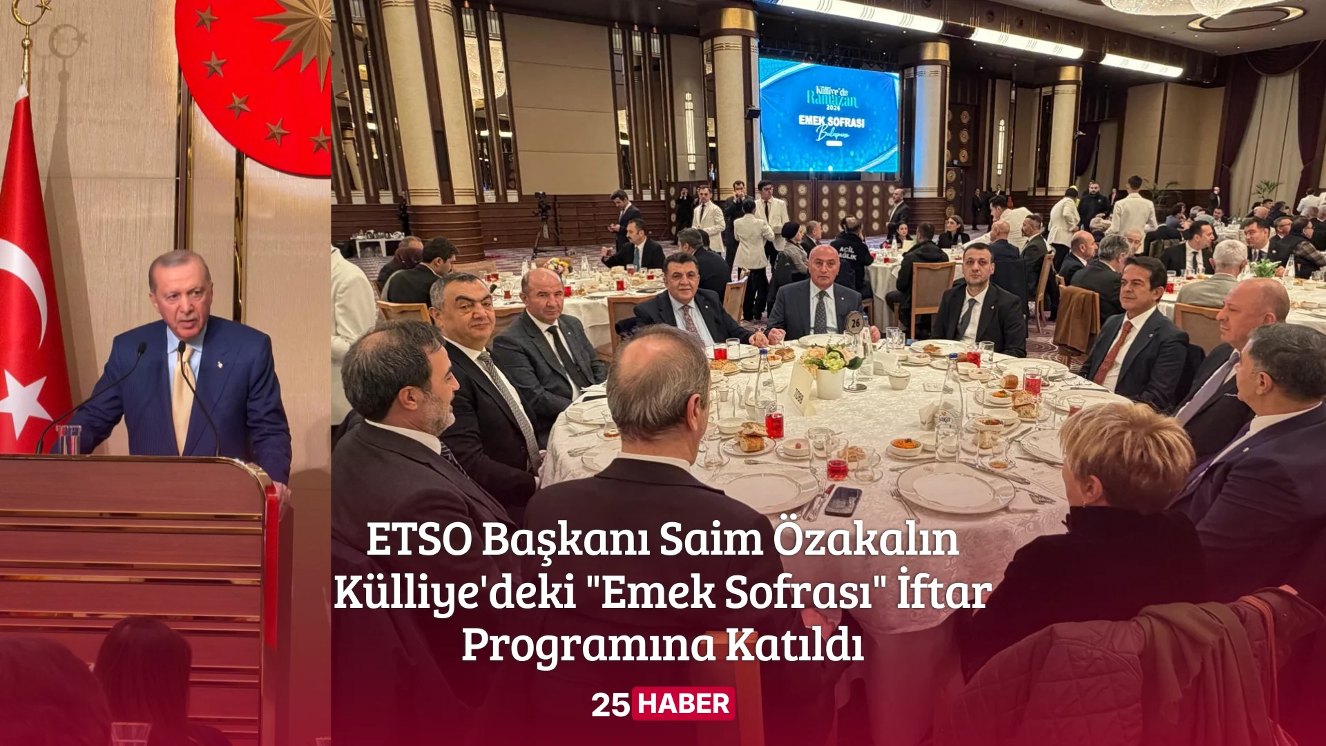 TOBB Yönetim Kurulu Üyesi ve ETSO Yönetim Kurulu Başkanı Saim Özakalın