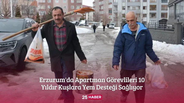 Erzurum'da Apartman Görevlileri 10 Yıldır Kuşlara Yem Desteği Sağlıyor
