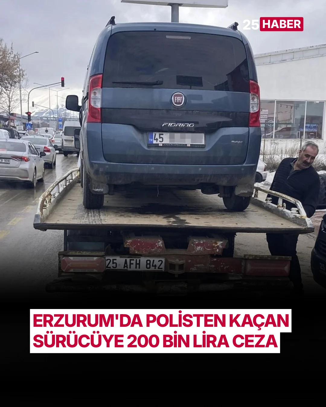 erzurumda polisten kacan surucuye 200 bin lira ceza 1
