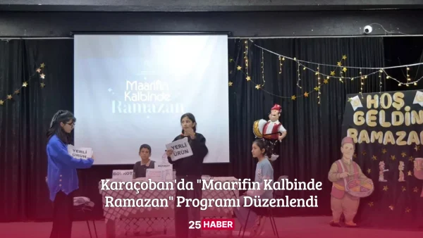 Karaçoban'da Maarifin Kalbinde Ramazan Programı Düzenlendi