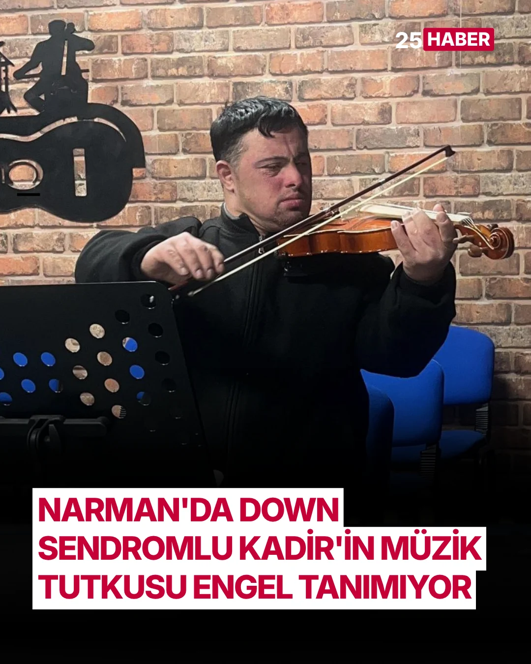 narmanda down sendromlu kadirin muzik tutkusu engel tanimiyor 1