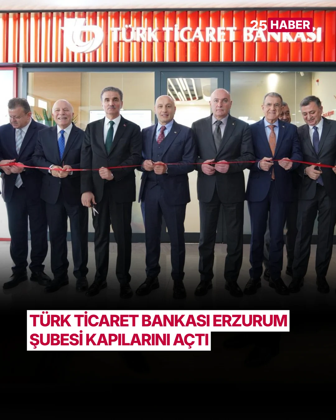 turk ticaret bankasi erzurum subesi kapilarini acti 1