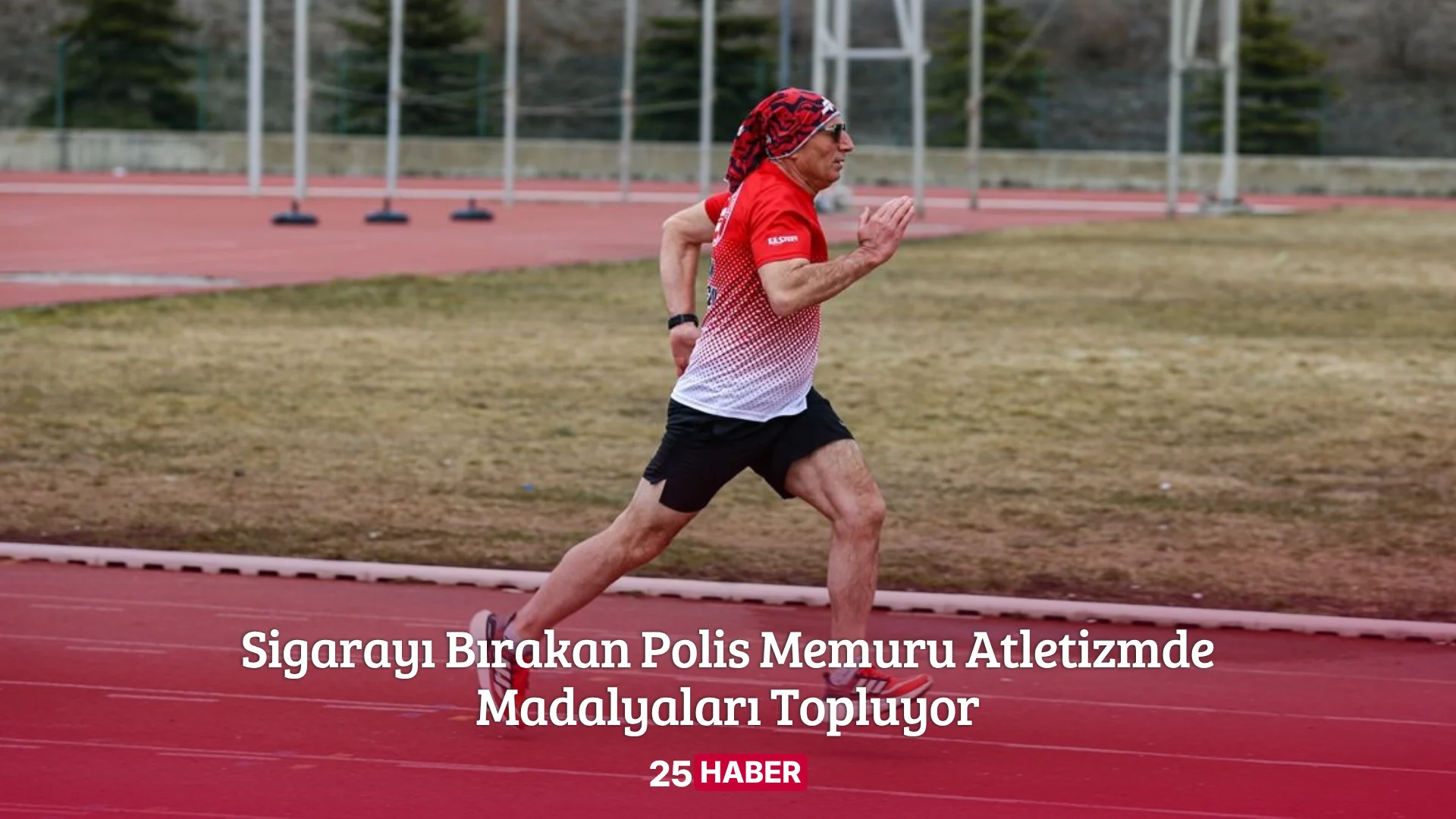 sigarayı bırakan polis memuru atletizmde madalyaları topluyor - 25haber 25 haber erzurum haber erzurum haberleri